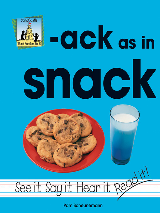 Title details for Ack As In Snack by Pam Scheunemann - Available